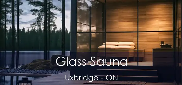  Glass Sauna Uxbridge - ON