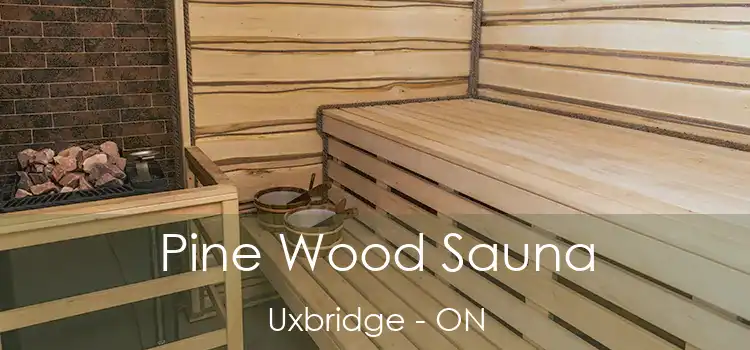  Pine Wood Sauna Uxbridge - ON
