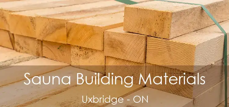  Sauna Building Materials Uxbridge - ON