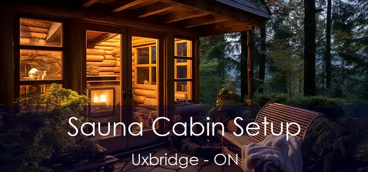  Sauna Cabin Setup Uxbridge - ON