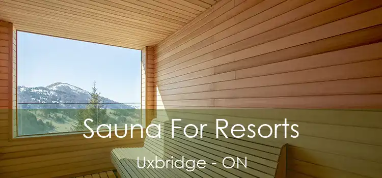  Sauna For Resorts Uxbridge - ON