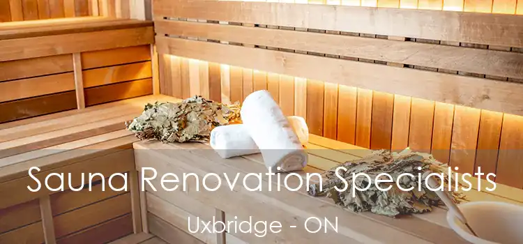  Sauna Renovation Specialists Uxbridge - ON